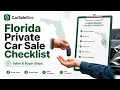 Florida Private Car Sale Checklist Seller Buyer Steps