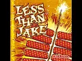 The Science of Selling Yourself Short - Less Than Jake