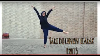 Download TUTORIAL TARI DOLANAN BLARAK (PART 5) MP3