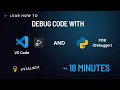 How to Debug in Python using VS Code or pdb Python Debugger