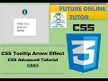 7 - CSS Tooltip Arrow Effects CSS Advance Tutorial CSS3