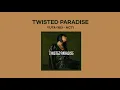 YUTA (유타 - NCT) - TWISTED PARADISE (1 HOUR LOOP Lyrics | 1시간 가사)  | chaae playlist