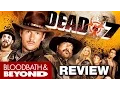 Lagu Dead 7 (2016) - Movie Review
