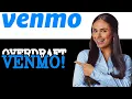 How To Overdraft On Venmo 2025