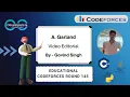 A Garland Educational Codeforces Round 145 Div 2 Codeforces DCC NIT-A