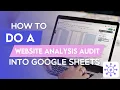 Automate Website Analysis Audit with Google Sheets