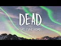 Lagu TRAILS - DEAD (SVDKO Remix) [Lyrics]
