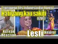 Korea Reaction Lesti - Hati Yang Kau Sakiti [Mixture of Indonesian, Korean], SEMARAK INDOSIAR