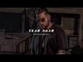 Lagu Yeah Naah | Karan Aujla | Slowed + Reverb | 𝐒𝐨𝐥𝐨𝐬𝐭𝐡𝐞𝐭𝐢𝐜