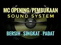Download Lagu MC PEMBUKAAN/OPENING SOUND SYSTEM Suara Bersih, Singkat, Padat