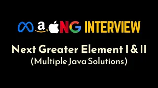 Next Greater Element I II Monotonic Stacks Multiple Java Solutions Geekific