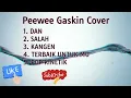Lagu PeeWee Gaskin || 2018