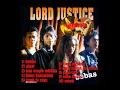 Lagu LORD JUSTICE-BEBAS(FULL ALBUM) ijambota