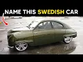 Download Lagu Swedish Classic Car Quiz | 91% WILL FAIL This SWEDISH CLASSIC Car Quiz 🇸🇪