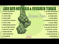Download Lagu Lagu Raya Aidilfitri 2025 Terbaik - Nostalgia \u0026 Evergreen Sepanjang Zaman - Koleksi Siti Nurhaliza