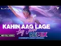 Download Lagu Kahin Aag Lage Lag Jaaye (Remix) - DJ BassCleft Aishwarya Rai, Anil Kapoor @HarshitVastrakar