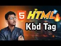 HTML Kbd Tag in Bangla 2024 HOI NOOR