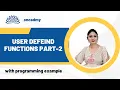 User Defined Functions Part 2 Programming in C
