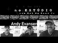 Lagu DEMO LIVRE no ESTÚDIO | Andy Evansen