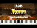Download Lagu LAGOS - Roma | Piano Cover by Yoloz Music