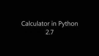 Python 2 7 Calculator