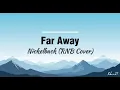 Far Away (Nickelback)