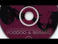 Voodoo & Serano - Blood Is Pumping (Original 12") (HD)