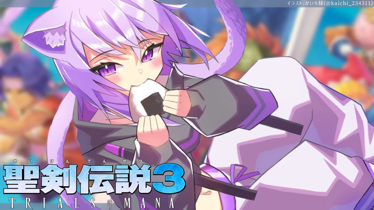 【聖剣伝説3 トライアルズ オブ マナ】はじめての聖剣伝説…！?✨＃6【ホロライブ/猫又おかゆ】