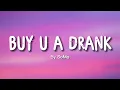 T-Pain - Buy U A Drank (Lyrics) | by SoMo