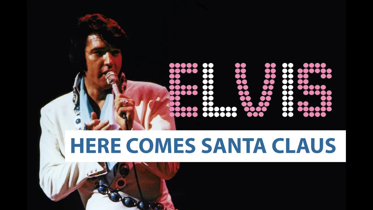Elvis Presley - Here Comes Santa Claus (Right Down Santa Claus Lane) Elvis Presley - Here Comes Santa Claus (Right Down Santa Claus Lane)