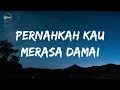 Saint Loco - Kedamaian feat. Astrid (Lirik)