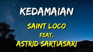 Download Saint Loco - Kedamaian feat. Astrid (Lirik) MP3