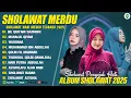 Download Lagu SHOLAWAT MERDU HAJAR DEWI, ALMA ESBEYE \u0026 ALFINA NINDIYANI (LIRIK) SHOLAWAT NABI MERDU TERBARU 2025