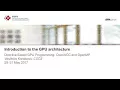 Directive Based GPU Programming OpenACC and OpenMP Introduction to GPU architecture