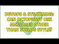DevOps SysAdmins Can Octopussy use messages other than syslog style