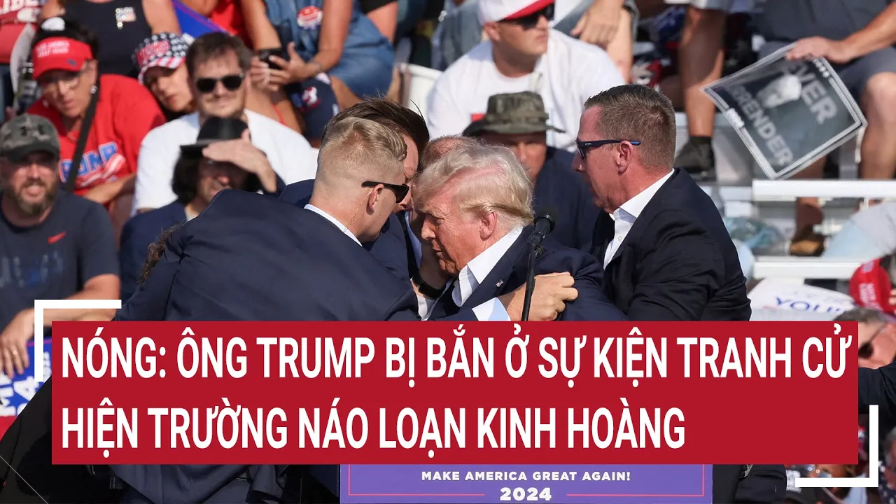 Outline Video Nóng: Ông Trump bị bắn ở sự kiện tranh cử, hiện trường náo loạn