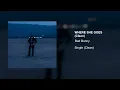 Bad Bunny - WHERE SHE GOES (Clean Version)