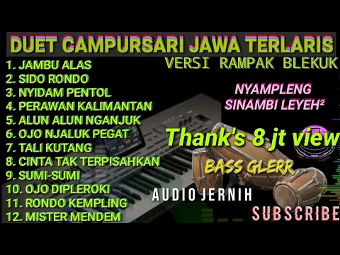 Download MP3 DUET CAMPURSARI JAWA PALING LARIS FULL ALBUM BASS GLERR PALING DICARI