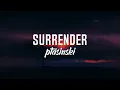 Download Lagu Surrender [Slowed Tiktok Version]