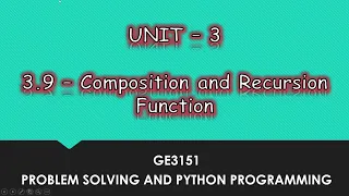 Composition and Recursion Functions in Python Tamil UNIT-3 CSE P18 Quick Through