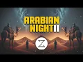 ZwiReK - "Arabian Night II" | Hard Arabic Trap  | Oriental Flute Trap |