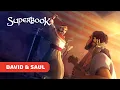 Superbook - David \u0026 Saul - Season 3 Episode 7 - Full Episode (Official HD Version)
