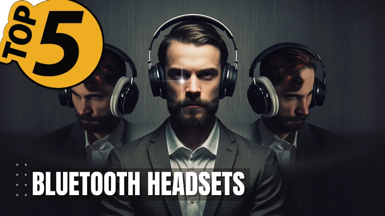 TOP 5 Best Bluetooth Headset of 2023
