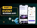Epic Event Booking App with Flutter Firebase Part 5 Full Tutorial for Beginners 2025