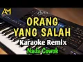 Download Lagu ORANG YANG SALAH KARAOKE REMIX NADA COWOK - LUVIA BAND - AZURA MUSIK ( COVER )