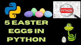 Easter Eggs in Python Secrets of Python python