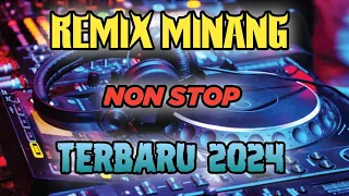 REMIX MINANG NON STOP TERBARU 2024 #minanghits #minang #dj #fyp #viral #music