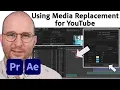 Create s FASTER With Media Replacement After EffectsTutorial with Evan Abrams Adobe