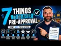 7 Things To Do AFTER Getting Pre-Approved for a Mortgage