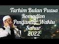 Download Lagu TARHIM Bulan Puasa Romadlon,Sangat Cocok Diputar Waktu Sahur. @AliRaffasyaOfficial